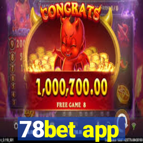 78bet app